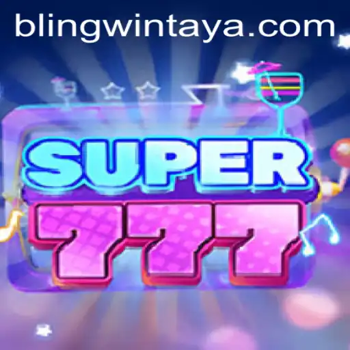 Super777: The Ultimate Gaming Sensation with Blingwin Features